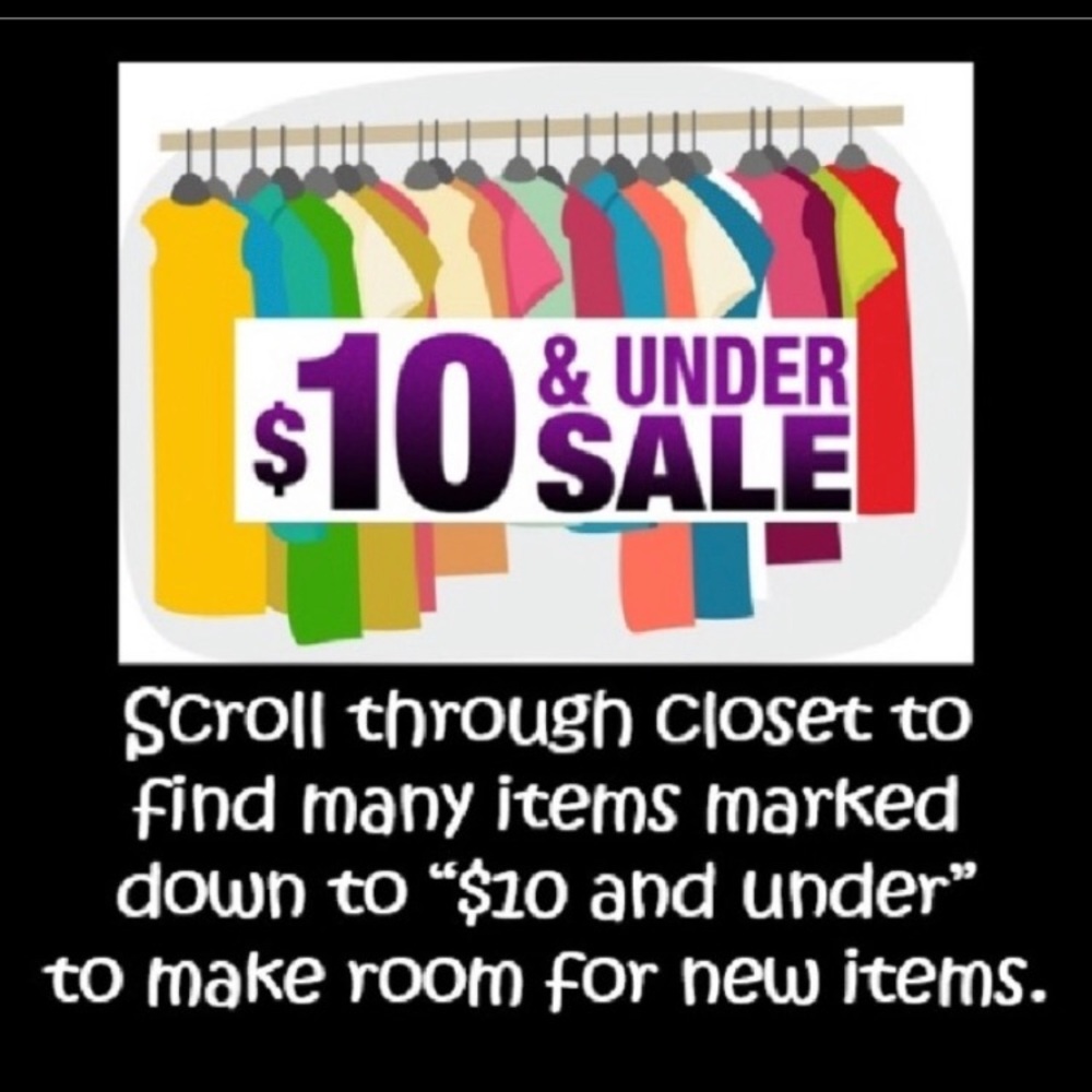 $10.00 AND UNDER SALE! BUNDLE FOR MORE SAVINGS!